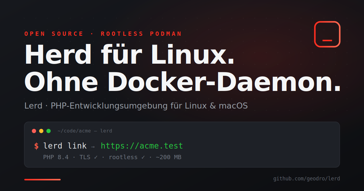 Die rootless PHP-Entwicklungsumgebung, die Linux gefehlt hat